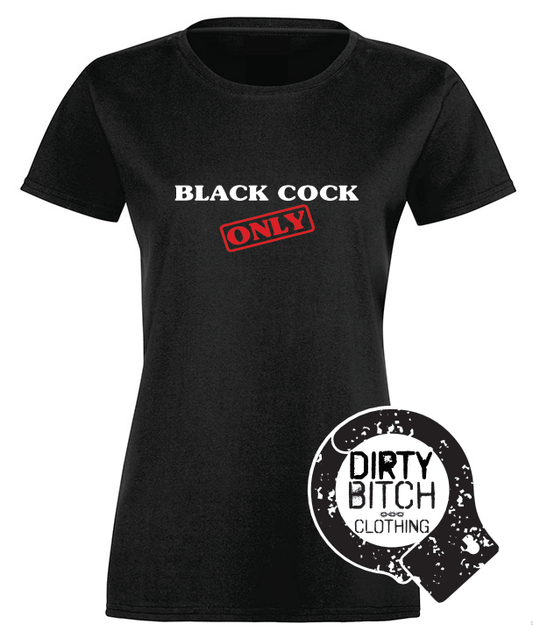 Black Cock Only - Womens T-Shirt